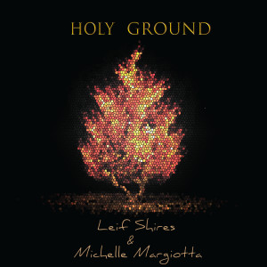 Leif Shires的專輯Holy Ground