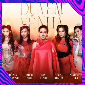 Khong Tu Quynh的專輯Đưa Em Về Nhà (Remix)