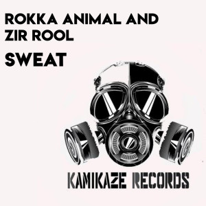 ดาวน์โหลดและฟังเพลง Sweat (Original Mix) พร้อมเนื้อเพลงจาก Rokka Animal