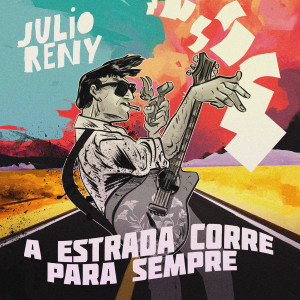 的專輯A Estrada Corre para Sempre