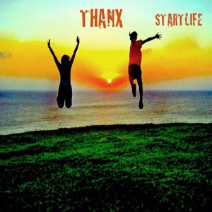 อัลบัม Startlife ศิลปิน Thanx