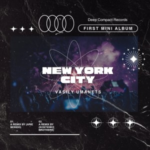 收聽Vasily Umanets的New York City (Arie Mando Remix)歌詞歌曲