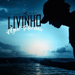 收聽MC Livinho的Azul Piscina (Explicit)歌詞歌曲