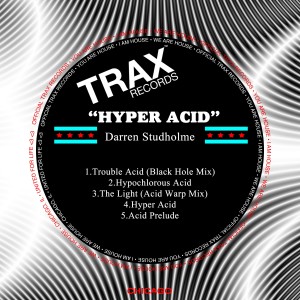 ดาวน์โหลดและฟังเพลง Hyper Acid พร้อมเนื้อเพลงจาก Darren Studholme