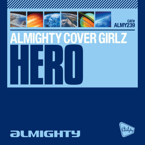 Hero (Almighty 12" Anthem Dub)