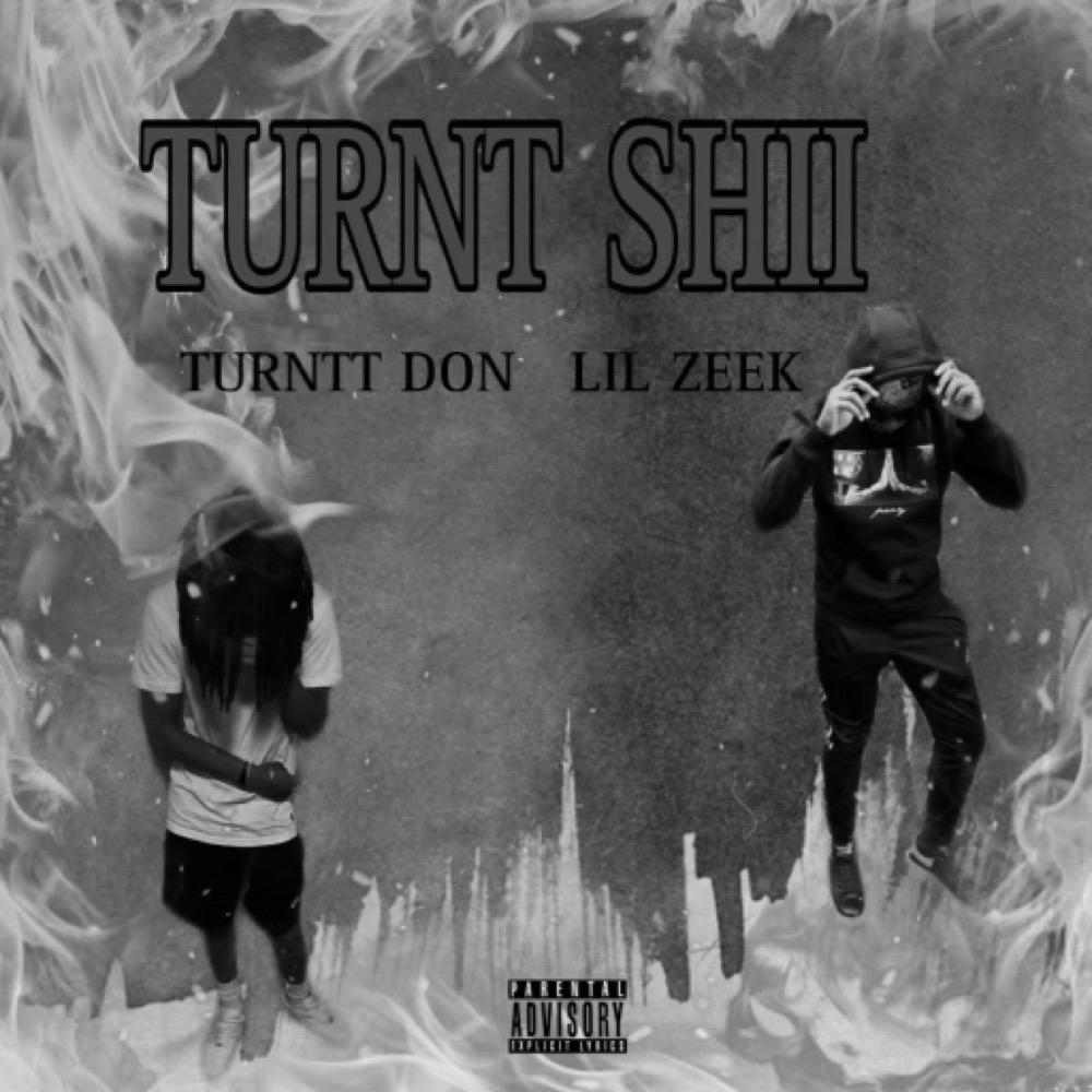 Turnt $hit (feat. Turntt Don) (Explicit)