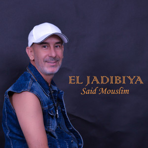 Album El Jadibiya from Said Mouslim