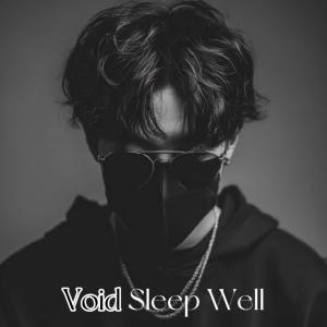 Void的專輯Sleep Well