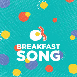 Dengarkan Breakfast Song lagu dari Highlands Kids dengan lirik