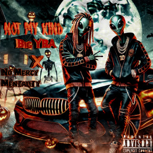 Listen to Not My Kind (Explicit) song with lyrics from NoMercyMentality
