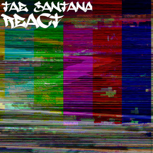 ดาวน์โหลดและฟังเพลง React (Explicit) พร้อมเนื้อเพลงจาก Tae Santana