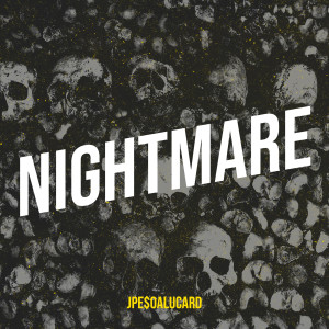 Listen to Nightmare (Explicit) song with lyrics from JPe$0Alucard