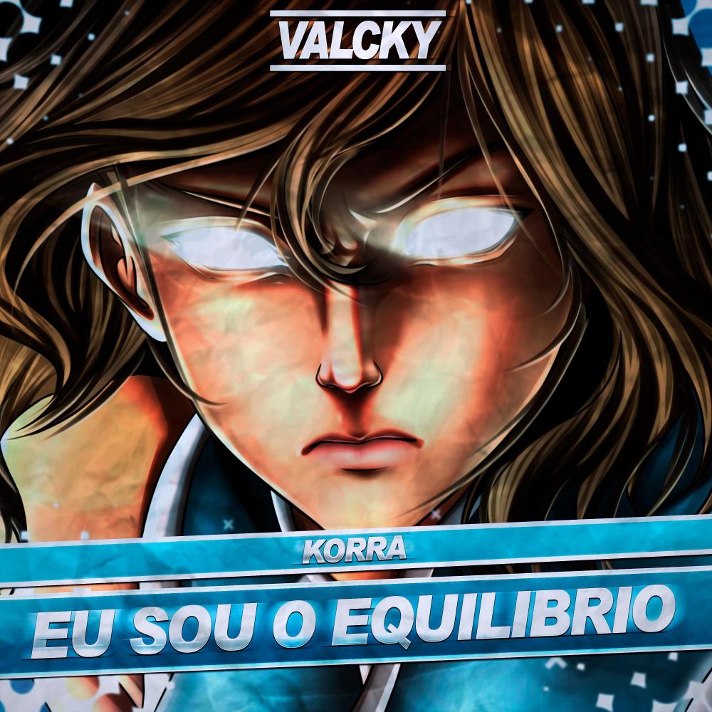 Korra: Eu Sou O Equilíbrio