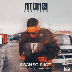 Siboniso Shozi的專輯Ntombi Zakudala