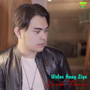 Dengarkan Welas Hang Liyo lagu dari Nanda Feraro dengan lirik