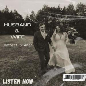 Jarrett McIntyre的專輯Husband & Wife (feat. Anna McIntyre)
