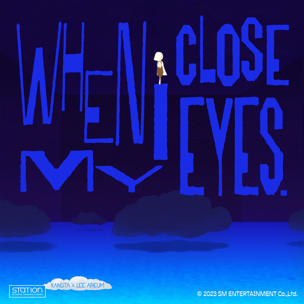 When I Close My Eyes