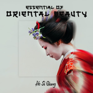 Essential of Oriental Beauty