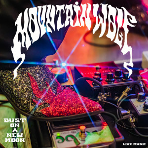 Album Dust on a New Moon (Live) [Explicit] from Mountainwolf