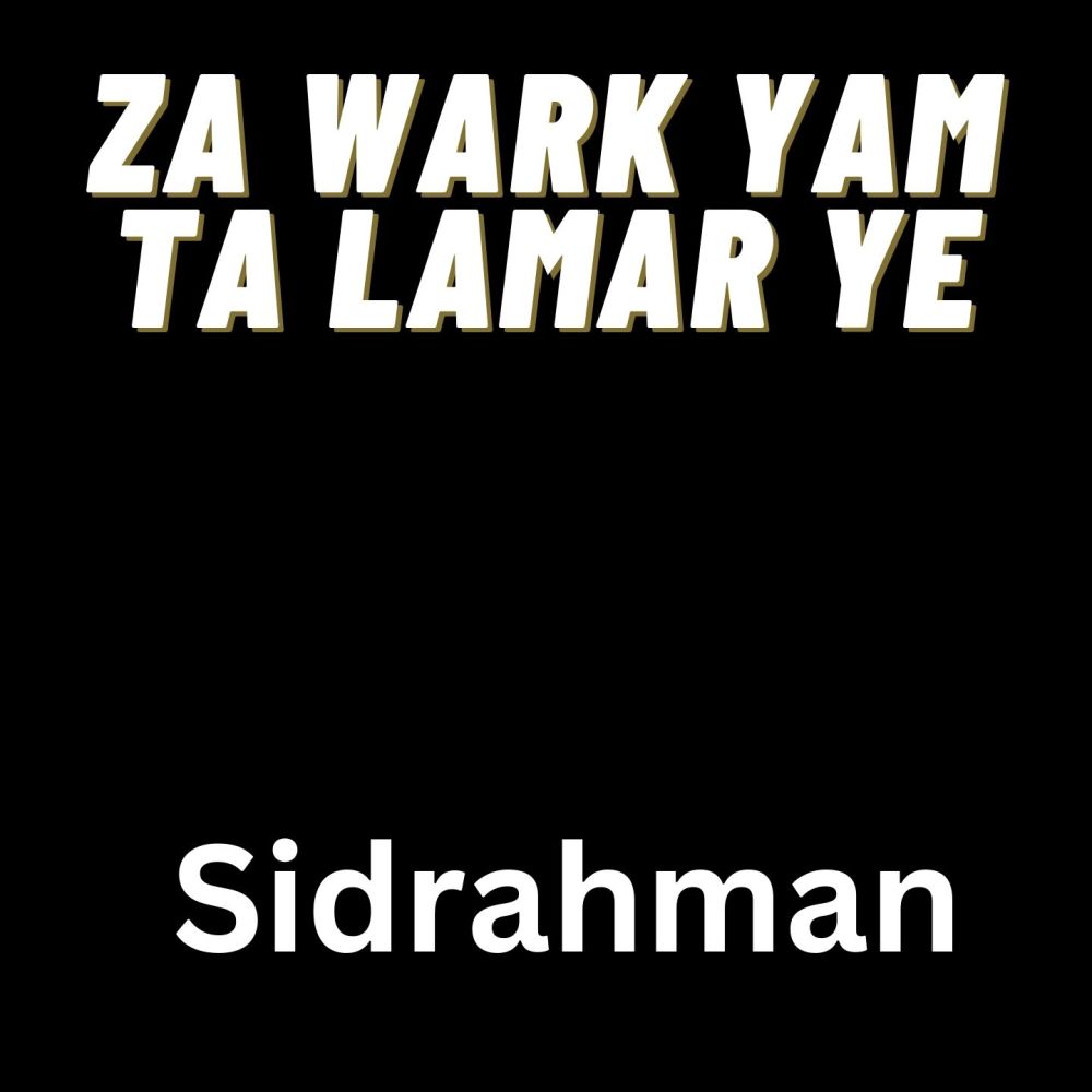 Za Wark Yam Ta Namar Ye