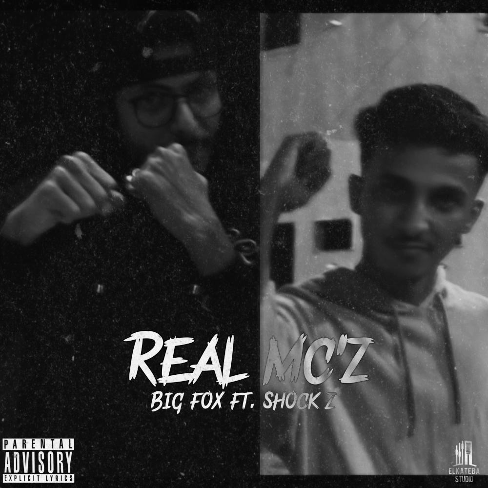 Real Mc'z (feat. Big Fox & Shock Z) (Explicit)