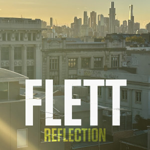 Album Reflection from FLETT