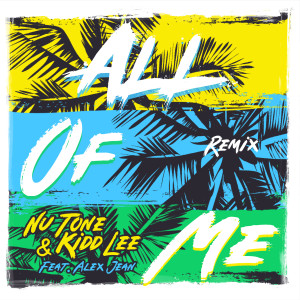 Album All of Me (Remix) from Nu Tone