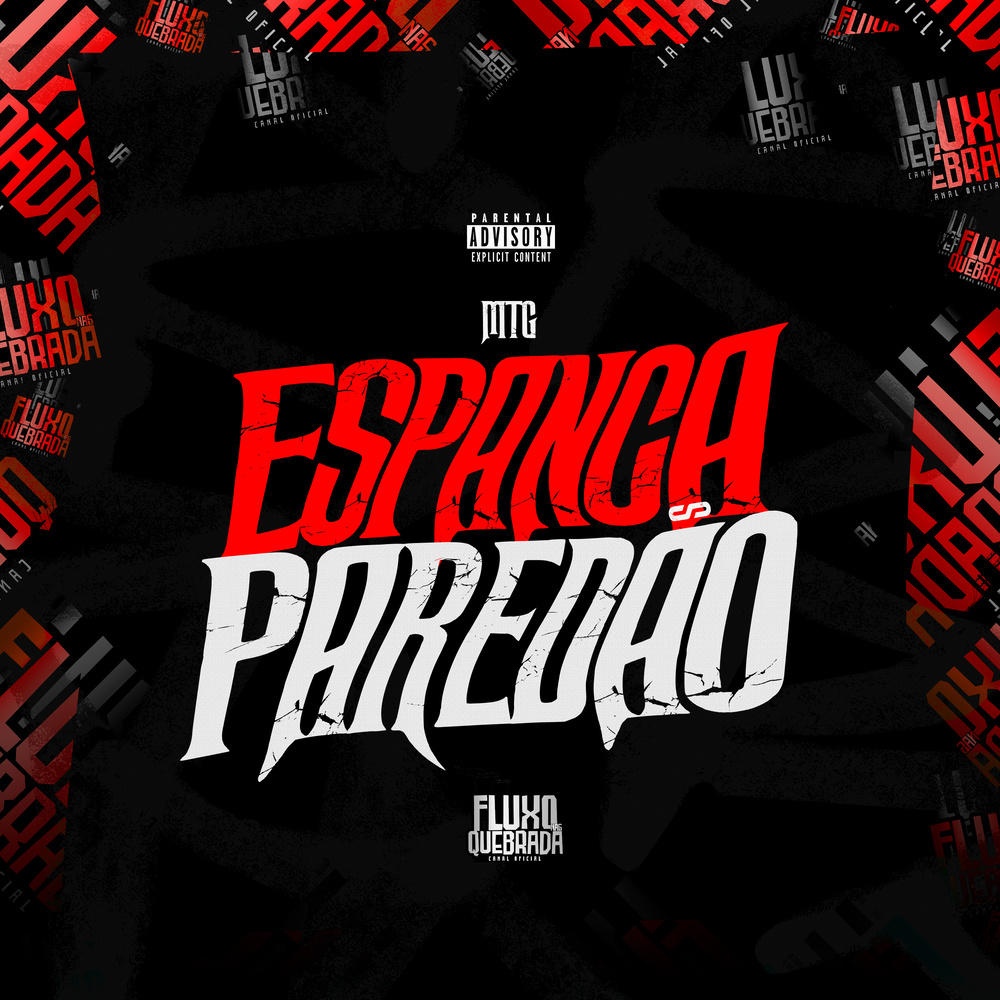 MTG ESPANCA PAREDÃO (Explicit)