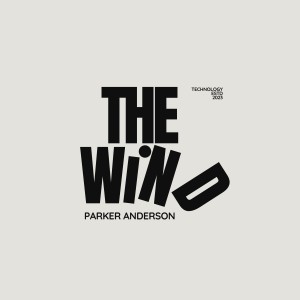 ดาวน์โหลดและฟังเพลง The Wind พร้อมเนื้อเพลงจาก Parker Anderson