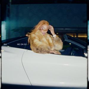 Bia的專輯WE ON GO