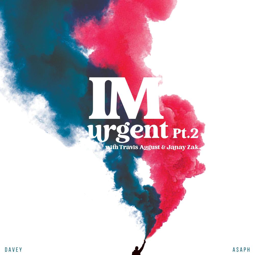 I'm Urgent Pt. 2 (feat. Travis August)