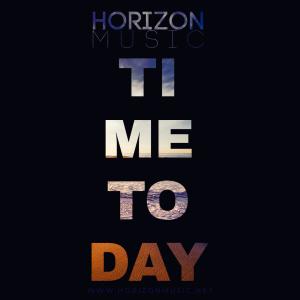 收聽Horizon Music Ita的Time Today歌詞歌曲