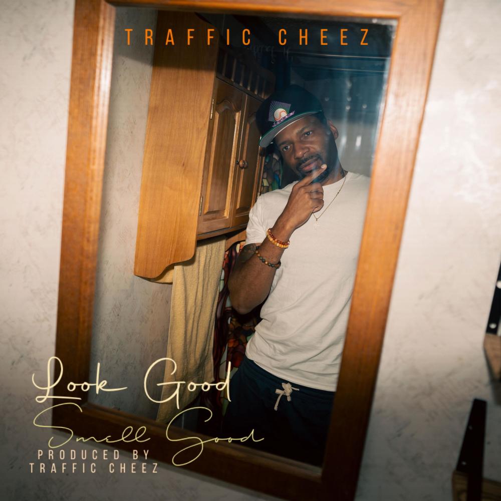 Look Good Smell Good (Explicit)