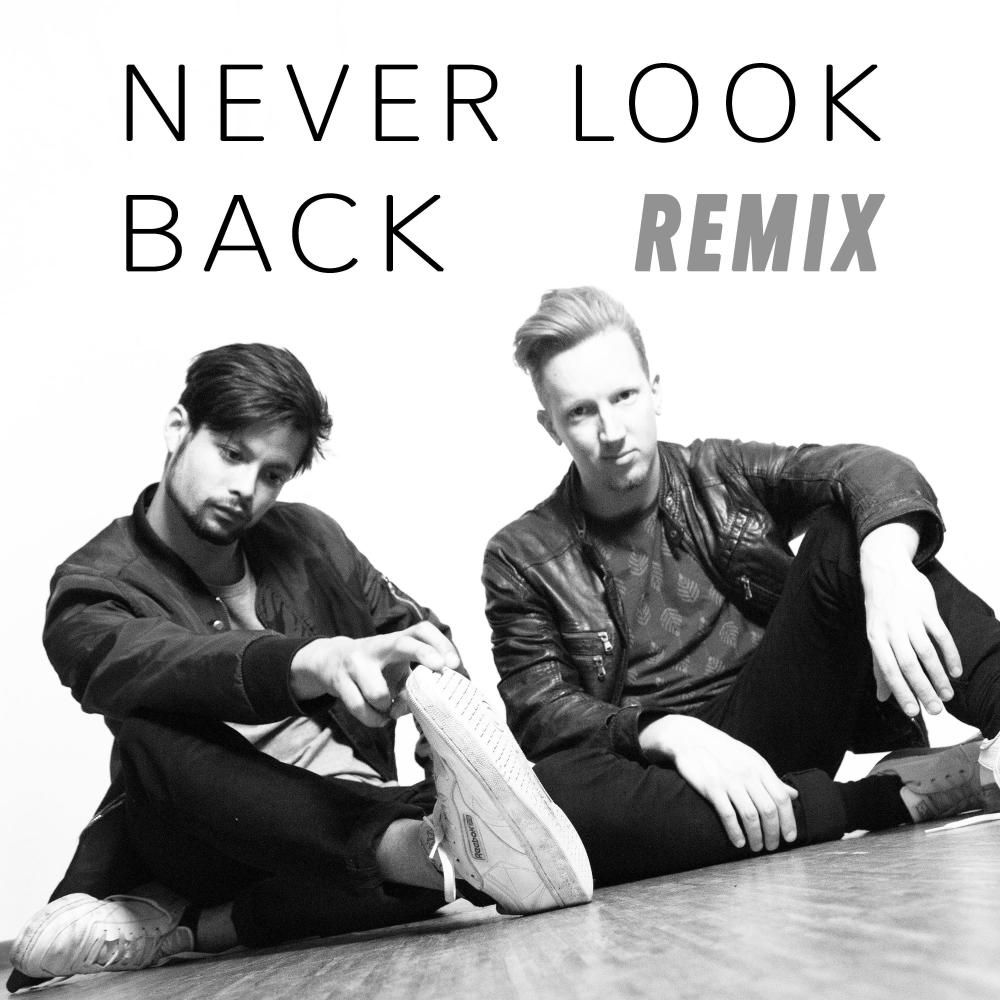 Never Look Back (Michael Blunt Remix)