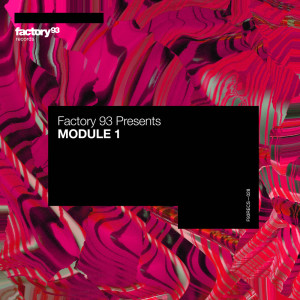 Factory 93的專輯MODULE 1