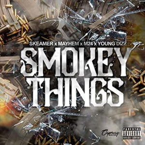 Album Smokey Things (Explicit) from young dizz