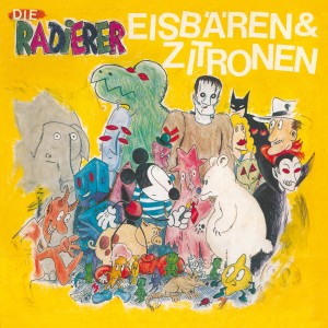 Die Radierer的專輯Eisbären & Zitronen