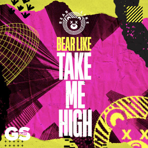 Album Take Me High from Bear Like