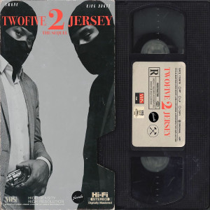 อัลบัม TwoFive 2 Jersey: The Sequel ศิลปิน King Draft