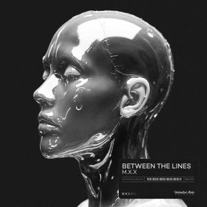 อัลบัม Between The Lines ศิลปิน M.X.X