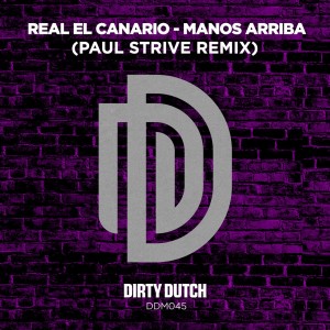 Real El Canario的專輯Manos Arriba (Paul Strive Remix)