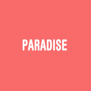 ดาวน์โหลดและฟังเพลง Paradise (Explicit) พร้อมเนื้อเพลงจาก She Dreamed of Paradise