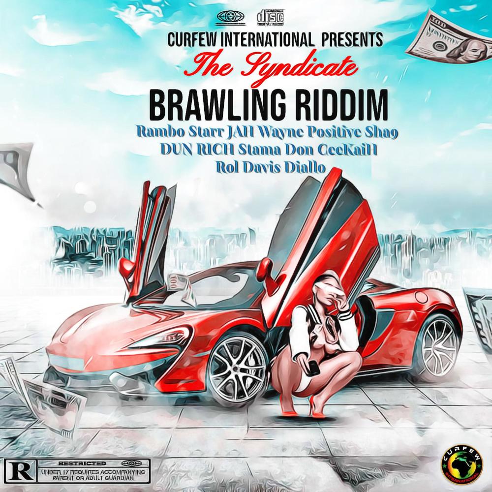 Brawling Riddim (Explicit)