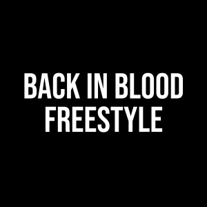 Kevin Gatess的專輯Back In Blood Freestyle (feat. Kevin Gatess) (Explicit)