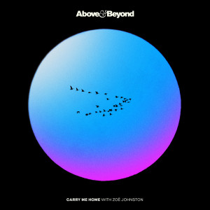 อัลบัม Carry Me Home ศิลปิน Above & Beyond