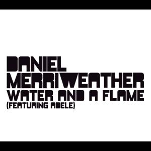 收聽Daniel Merriweather的Water And A Flame歌詞歌曲