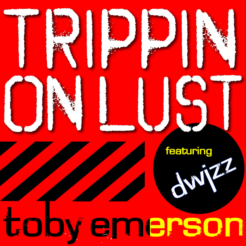 Trippin' On Lust (Dub)