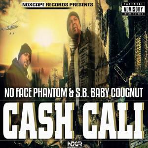 No Face Phantom的專輯Cash Cali