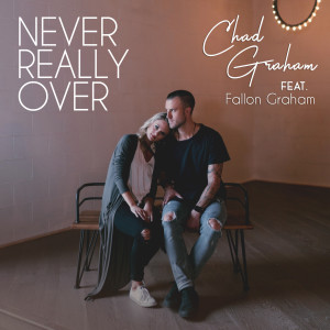 Album Never Really Over from Fallon Graham