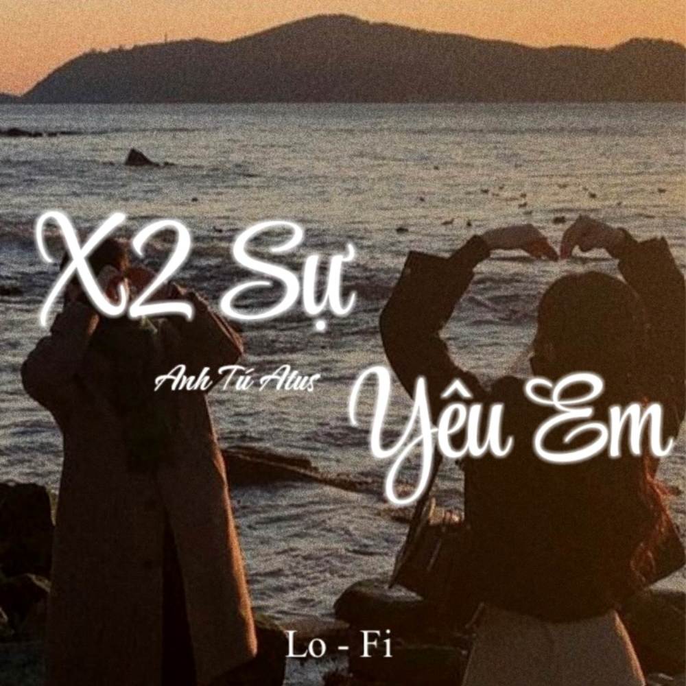 BEAT X2 Sự Yêu Em (Lofi)